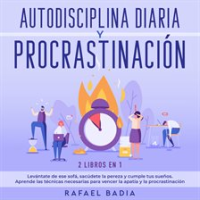 Autodisciplina_diaria_y_procrastinaci__n_2_libros_en_1
